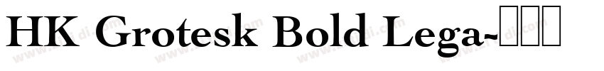 HK Grotesk Bold Lega字体转换